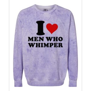 I Love Who Whimper I Heart Who Whimper Colorblast Crewneck Sweatshirt