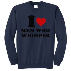 I Love Who Whimper I Heart Who Whimper Sweatshirt