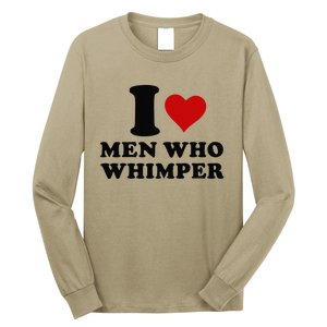 I Love Who Whimper I Heart Who Whimper Long Sleeve Shirt