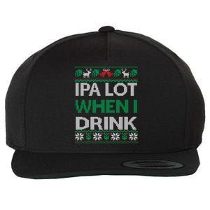 Ipa Lot When I Drink Gift For Christmas Wool Snapback Cap