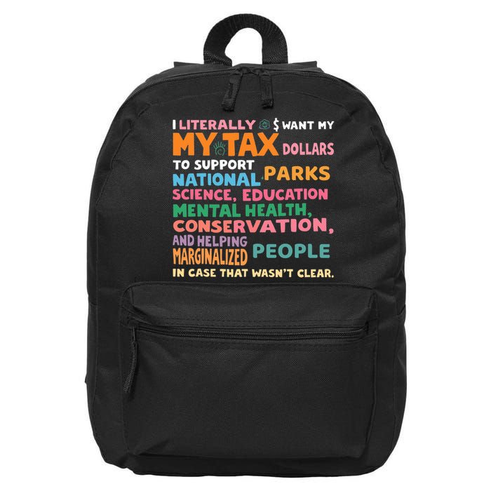 I Literally Want My Tax Dollars To Support National Parks  16 in Basic Backpack
