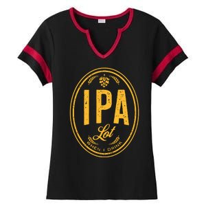 IPA Lot When I Drink Ladies Halftime Notch Neck Tee