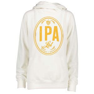 IPA Lot When I Drink Womens Funnel Neck Pullover Hood