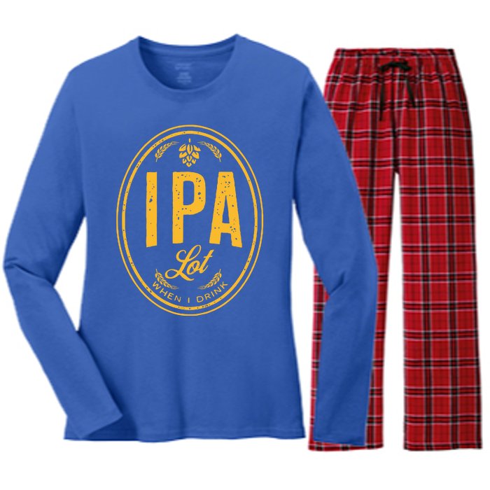 IPA Lot When I Drink Women's Long Sleeve Flannel Pajama Set 