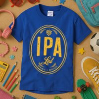 IPA Lot When I Drink Kids T-Shirt