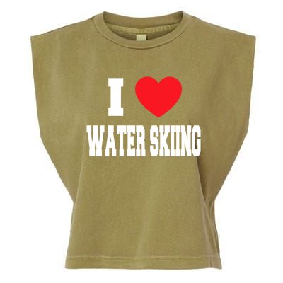 I Love Water Skiing Gift Garment-Dyed Women's Muscle Tee