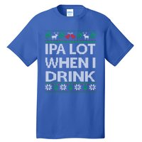 Ipa Lot When I Ugly Christmas Craft Beer Er Gift Tall T-Shirt