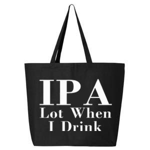 Ipa Lot When I Drink 25L Jumbo Tote