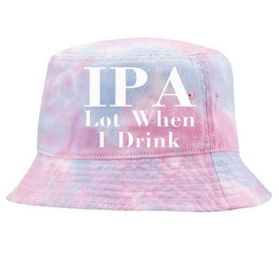 Ipa Lot When I Drink Tie-Dyed Bucket Hat