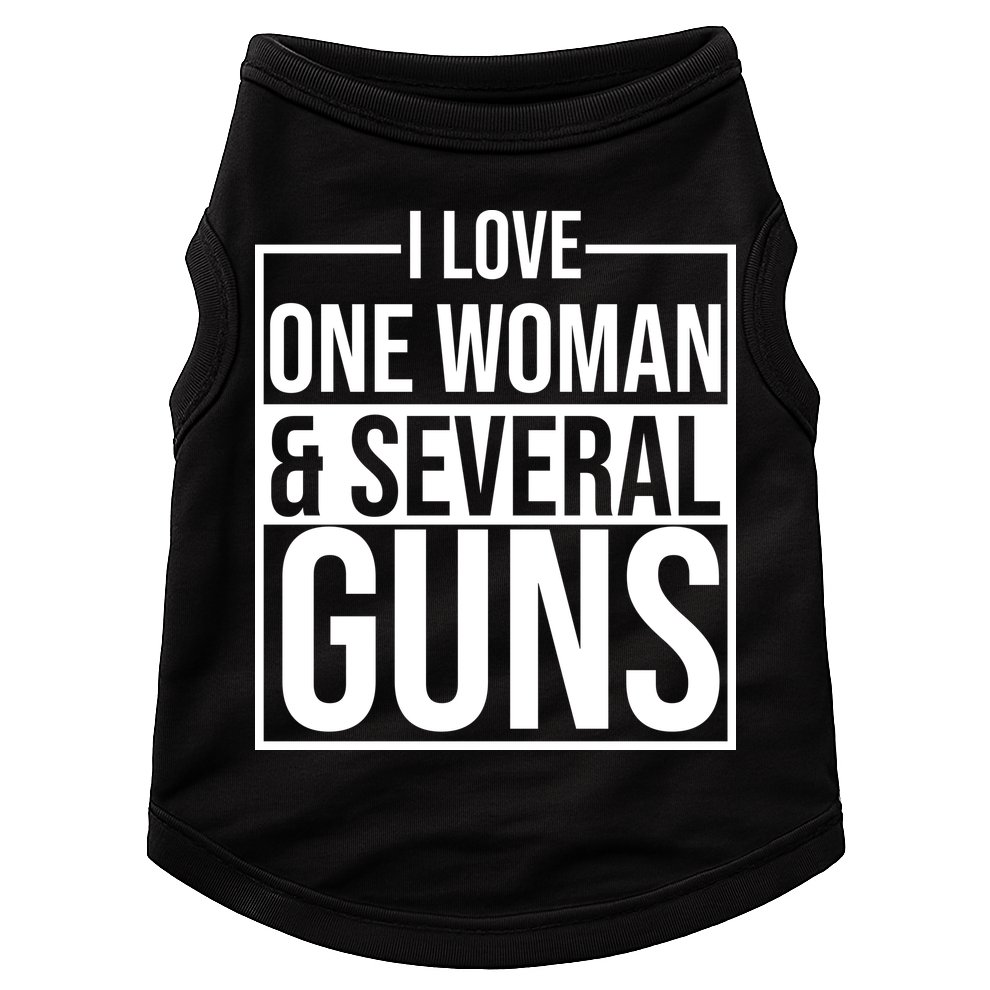I Love Woman And Several Guns Doggie Tank
