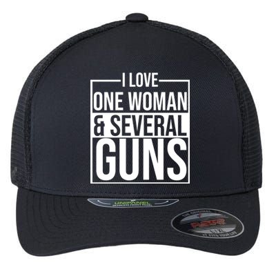 I Love Woman And Several Guns Flexfit Unipanel Trucker Cap