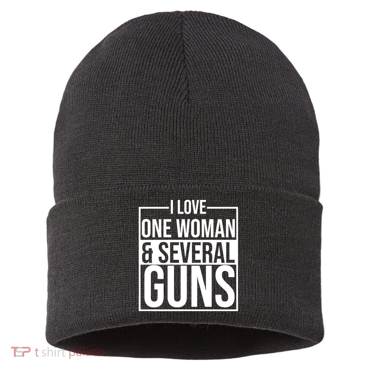 I Love Woman And Several Guns Sustainable Knit Beanie