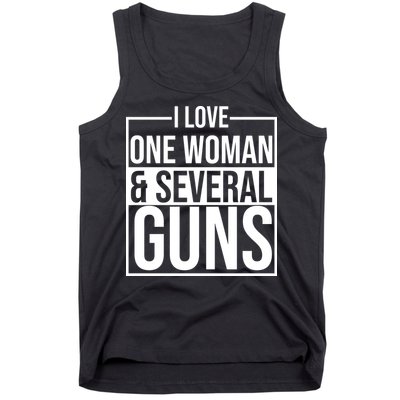I Love Woman And Several Guns Tank Top