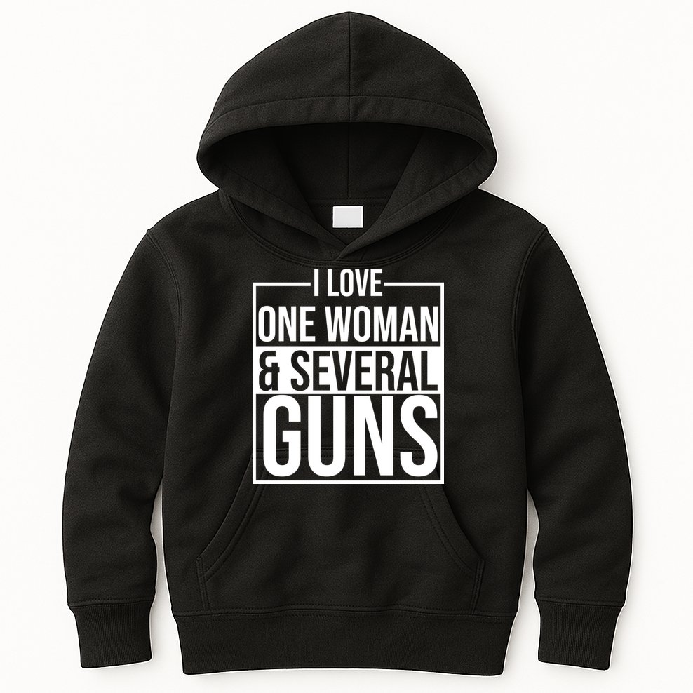 I Love Woman And Several Guns Kids Hoodie