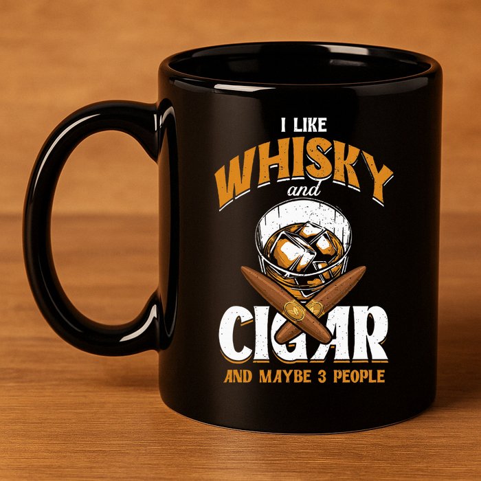 I Like Whisky And Cigars Cigars Smoker Alcohol Drinker 11oz C Handle Ceramic Mug