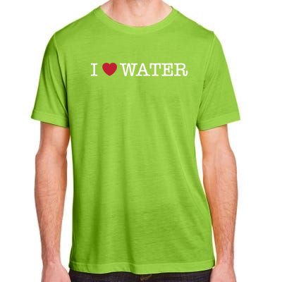 I Love Water Gift Adult ChromaSoft Performance T-Shirt