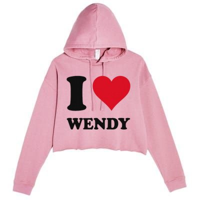 I Love Wendy Fun Personalized Design Crop Fleece Hoodie