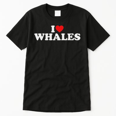 I Love Whales Tall T-Shirt