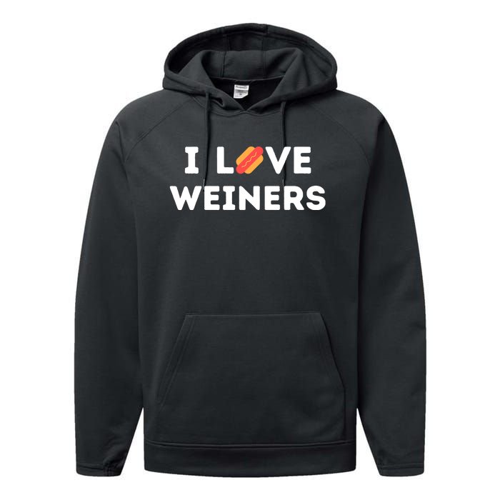 I Love Weiners Frank Sausage Bun Hotdogs Food Performance Fleece Hoodie