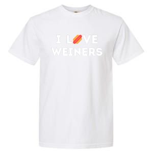 I Love Weiners Frank Sausage Bun Hotdogs Food Garment-Dyed Heavyweight T-Shirt