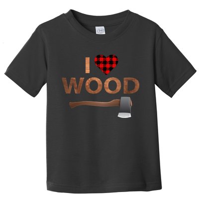 I Love Wood Lumberjack Heart Halloween Party Gift Toddler T-Shirt