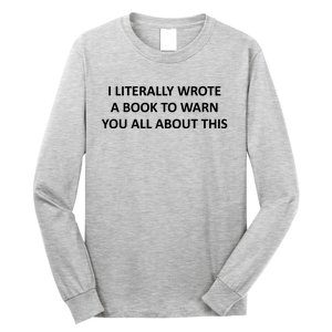 I Literally Wrote A Book To Warn You All About This Long Sleeve Shirt