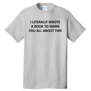 I Literally Wrote A Book To Warn You All About This Tall T-Shirt