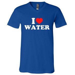 I Love Water Meaningful Gift V-Neck T-Shirt