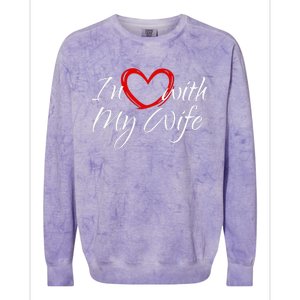 In Love With My Wife I Love My Wife Colorblast Crewneck Sweatshirt