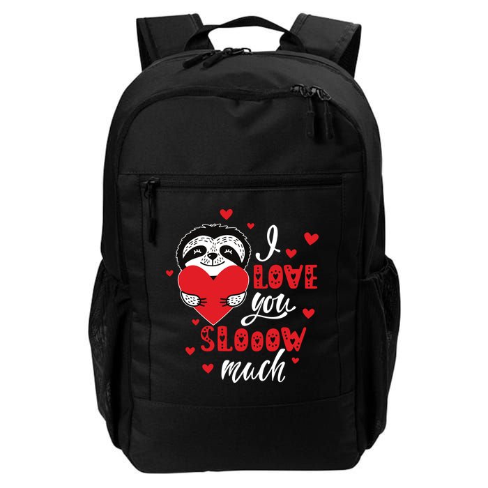 I Love You So Much Cute Sloth Valentines Day Gift Backpack