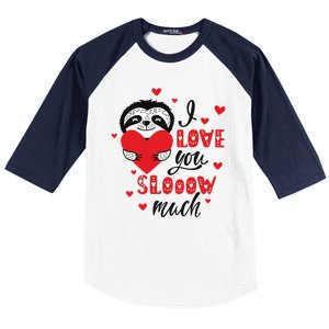 I Love You So Much Cute Sloth Valentines Day Gift Baseball Sleeve Shirt