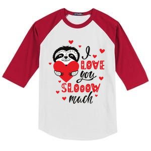 I Love You So Much Cute Sloth Valentines Day Gift Kids Colorblock Raglan Jersey