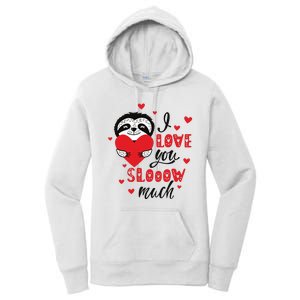 I Love You So Much Cute Sloth Valentines Day Gift Women's Pullover Hoodie