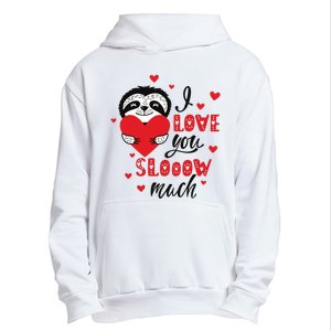 I Love You So Much Cute Sloth Valentines Day Gift Urban Pullover Hoodie