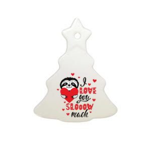 I Love You So Much Cute Sloth Valentines Day Gift Ceramic Tree Ornament