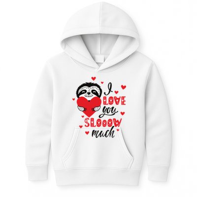 I Love You So Much Cute Sloth Valentines Day Gift Kids Hoodie