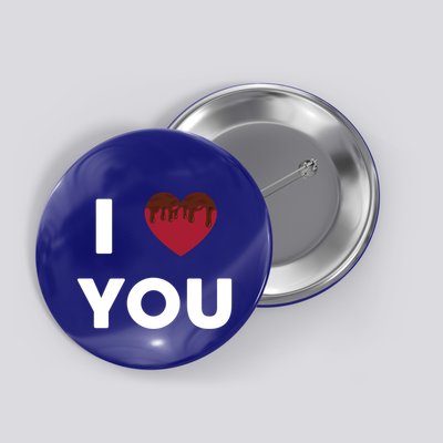 I Love You Heart Shape Covered With Chocolate Valentines Gift Button