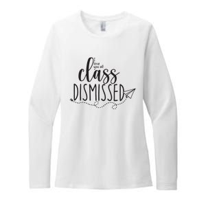 I Love You All Class Dismissed Teacher Last Day Of School Womens CVC Long Sleeve Shirt