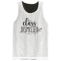 I Love You All Class Dismissed Teacher Last Day Of School Mesh Reversible Basketball Jersey Tank