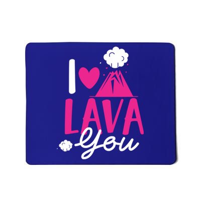 I Lava You Volcano Geologist Humor Valentines Day Gift Mousepad