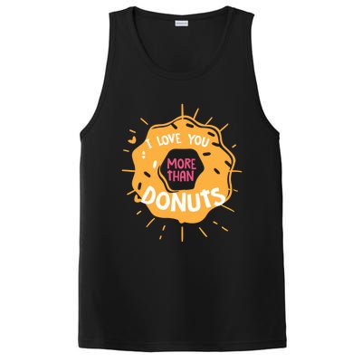 I Love You More Than Donuts Valentines Day Cool Gift PosiCharge Competitor Tank