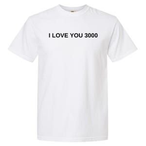 I Love You 3000 Gift I Know Mo Mom Gift Garment-Dyed Heavyweight T-Shirt