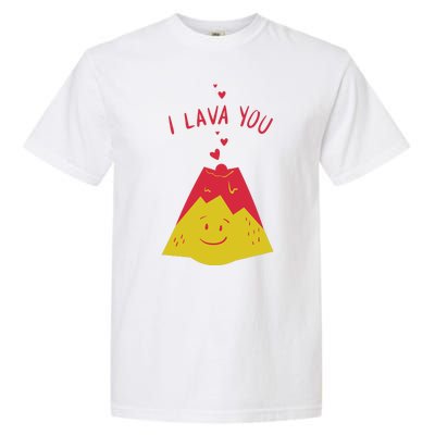 I Lava You Cute Funny Romantic Gift Garment-Dyed Heavyweight T-Shirt