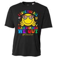 I Love You All Class Dismissed Last Day Of School Teacher Cooling Performance Crew T-Shirt