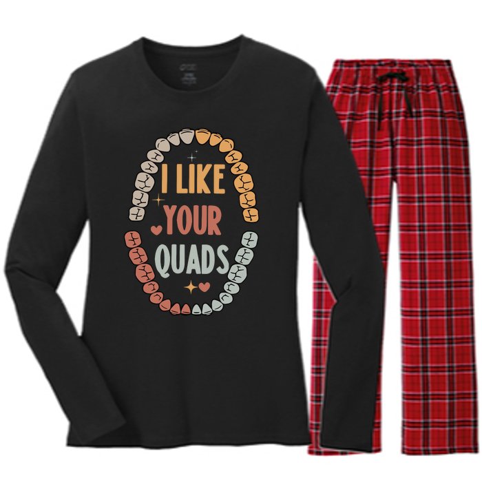 I Like Your Quads Dental Assistant Teeth Women's Long Sleeve Flannel Pajama Set 