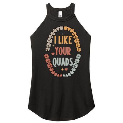 I Like Your Quads Dental Assistant Teeth Women’s Perfect Tri Rocker Tank