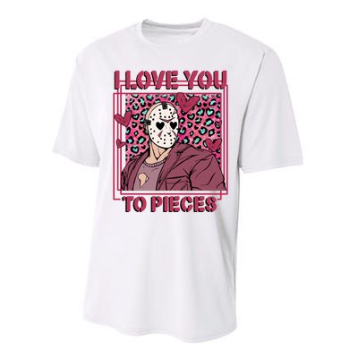 I Love You To Pieces ValentineS Day Horror Character Performance Sprint T-Shirt