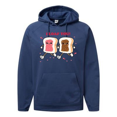 I Loaf You Valentines Day Funny Gift Performance Fleece Hoodie