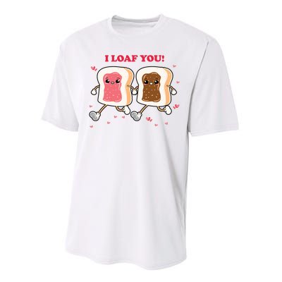 I Loaf You Valentines Day Funny Gift Performance Sprint T-Shirt