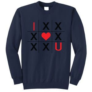 I Love You Tic Tac Toe Cute Valentines Day Tall Sweatshirt